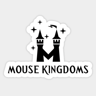 Mouse Kingdoms Black Logo Variant Sticker